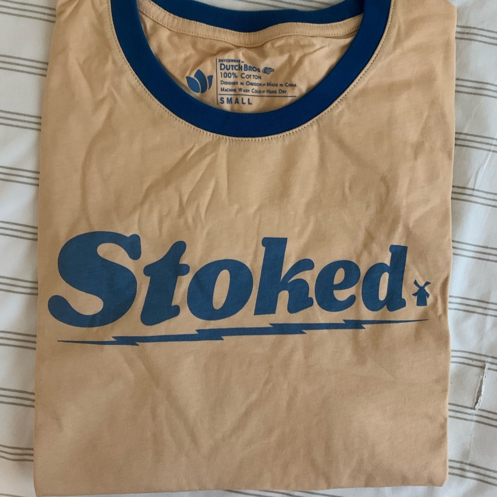 Stoked Dutch bros tee shirt